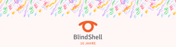 Festliches Banner mit bunten Konfetti, die von oben herabfallen und Feierlichkeit und Freude symbolisieren. In der Mitte darunter befindet sich das BlindShell-Logo, das einen fröhlichen und integrativen Geist vermittelt.